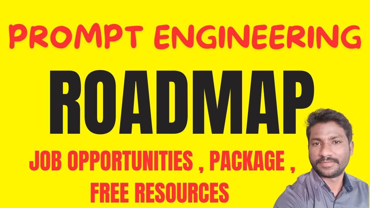 Prompt Engineering Roadmap 2024 | Master the Art of Crafting AI Prompts || #promptengineering