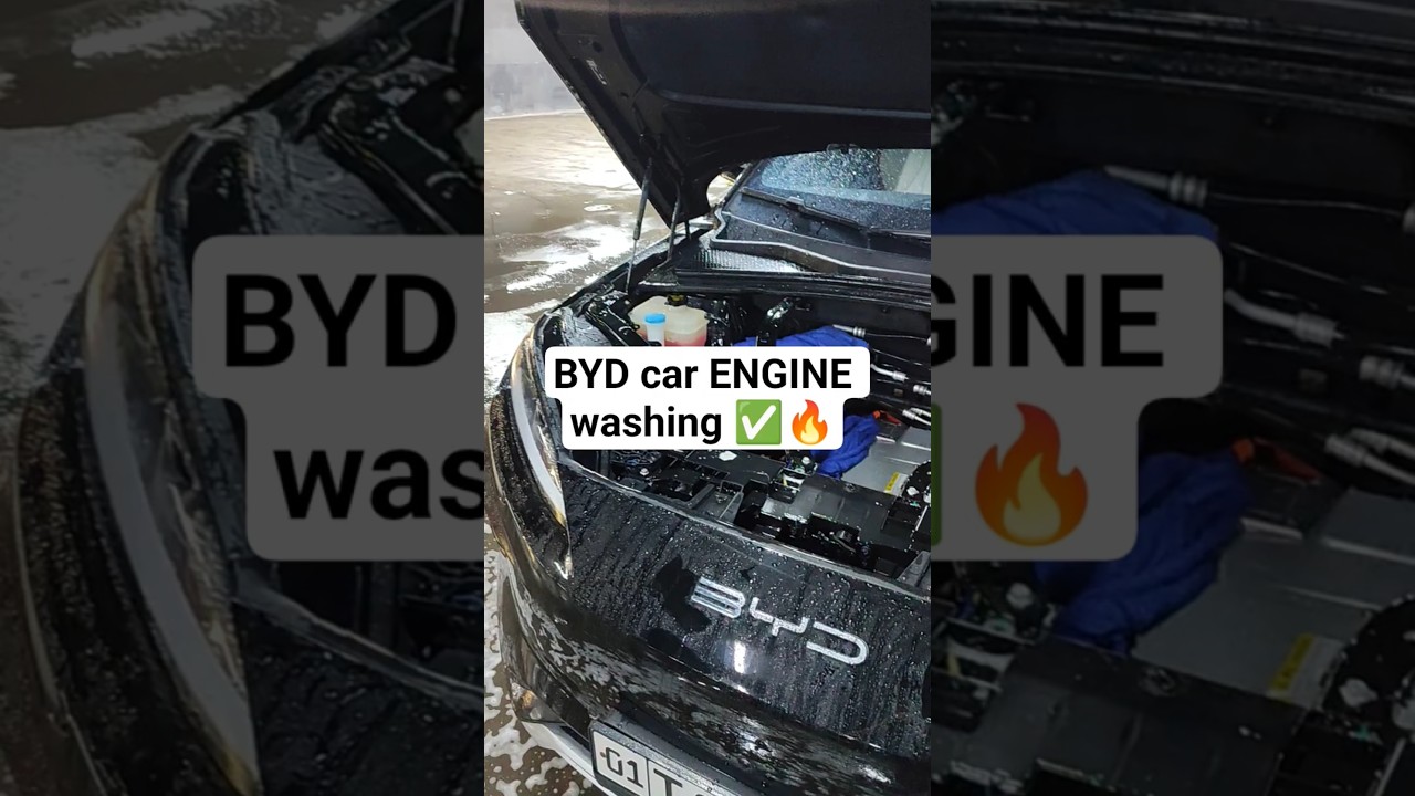 BYD car ENGINE washing ✅✅🔥 
