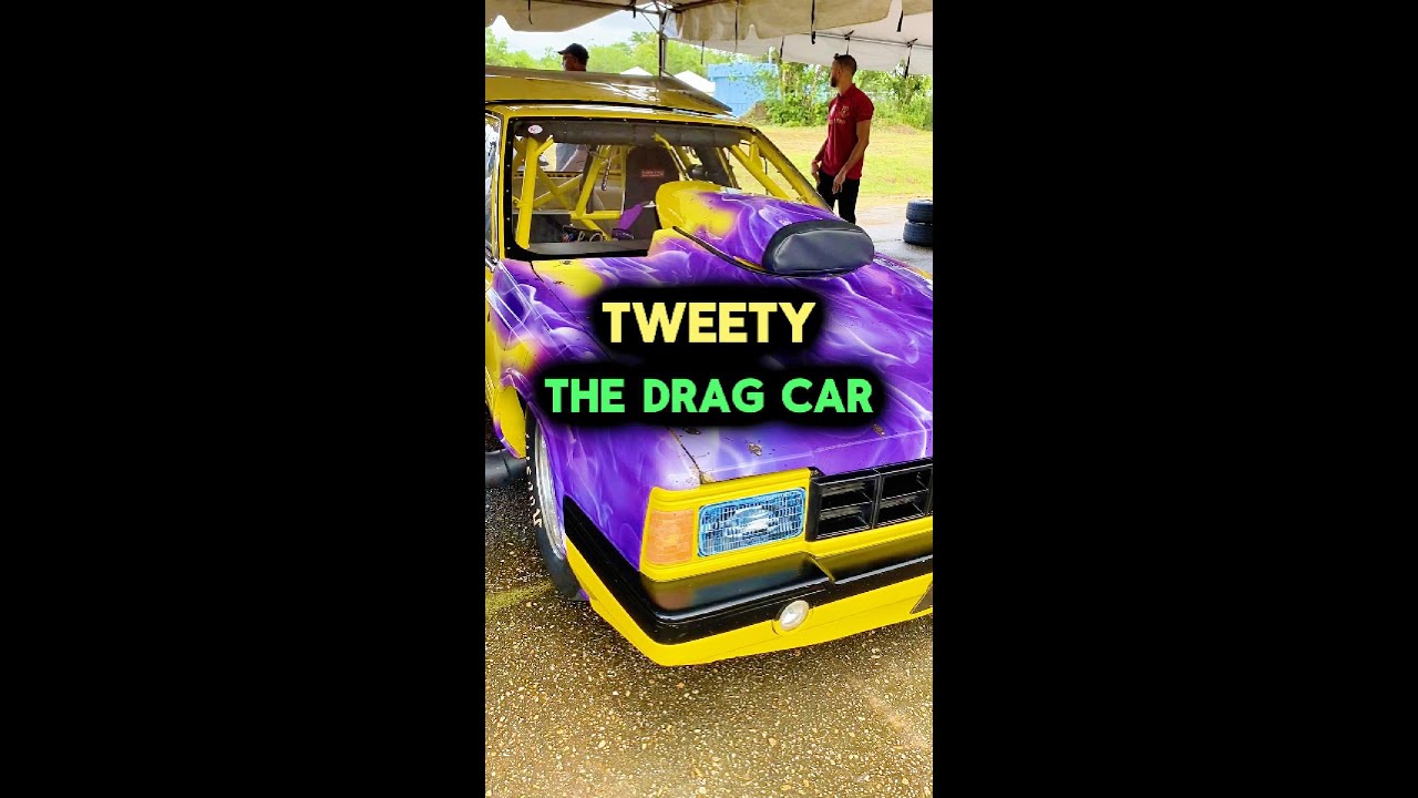 Tweety: The 7 Second Drag Car
