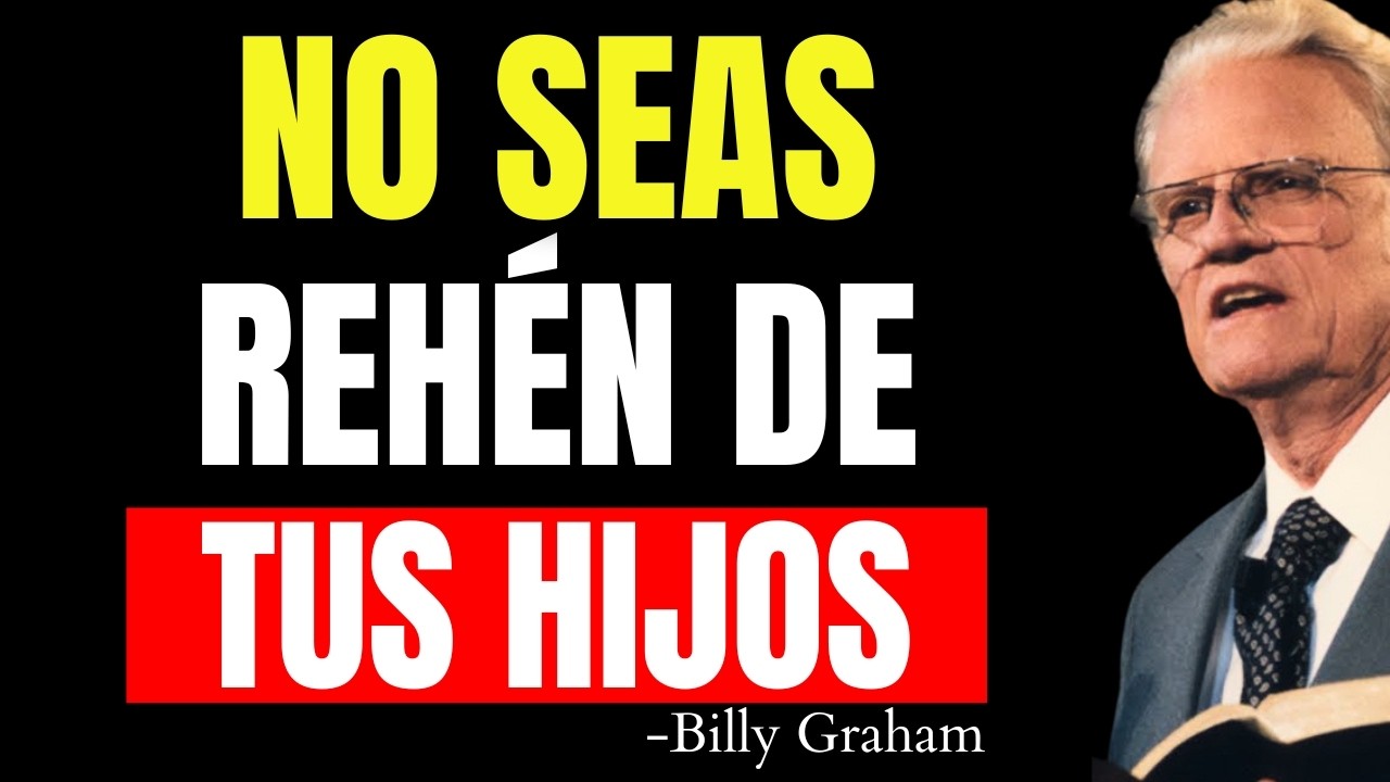 ¡No seas rehén de tus hijos adultos! | Billy Graham