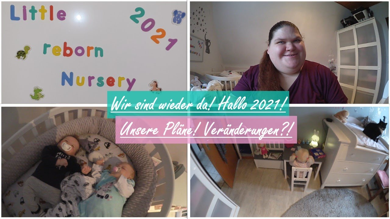 Unsere Pläne für 2021! Veränderungen? | We are Back! || Reborn Baby Deutsch || Little Reborn Nursery