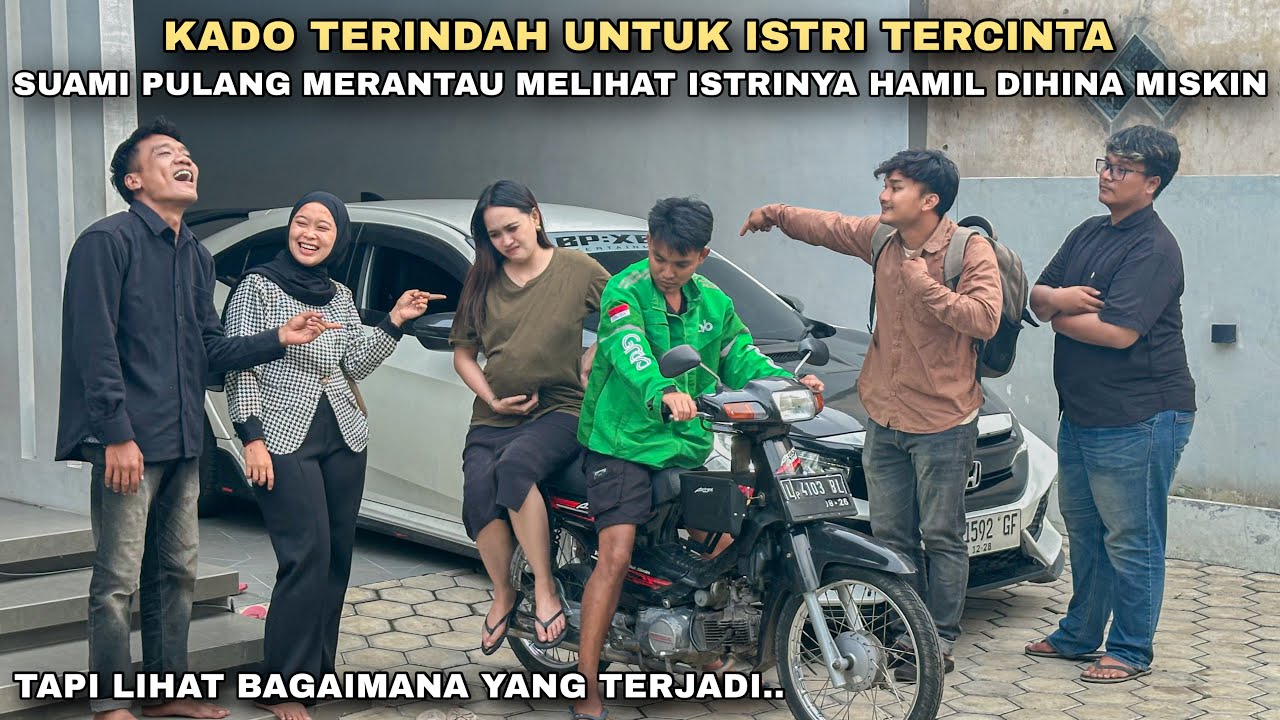 KADO TERINDAH UNTUK ISTRI TERCINTA, SUAMI PULANG MERANTAU MELIHAT ISTRINYA HAMIL DIHINA & DIREMEHKAN