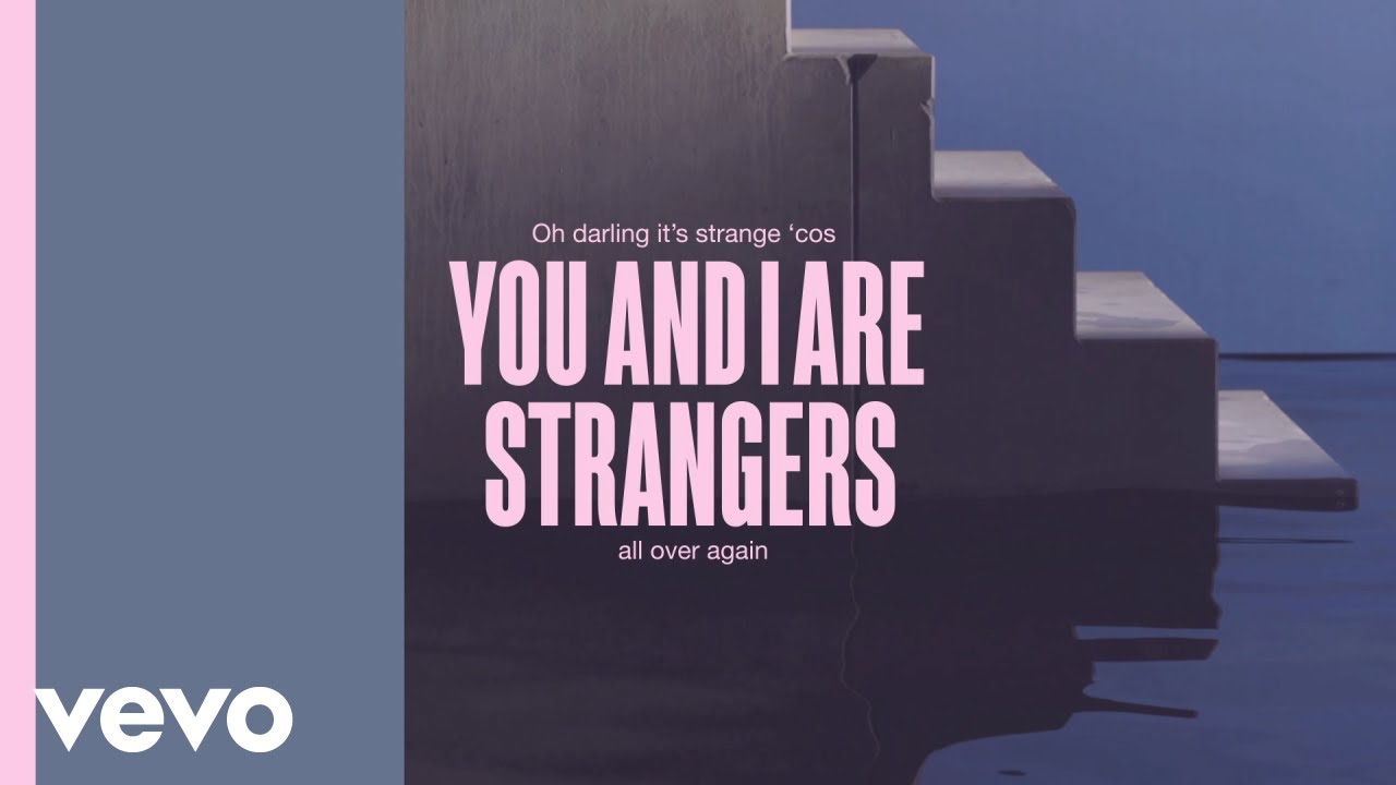Lewis Capaldi - Strangers (Official Lyric Video)