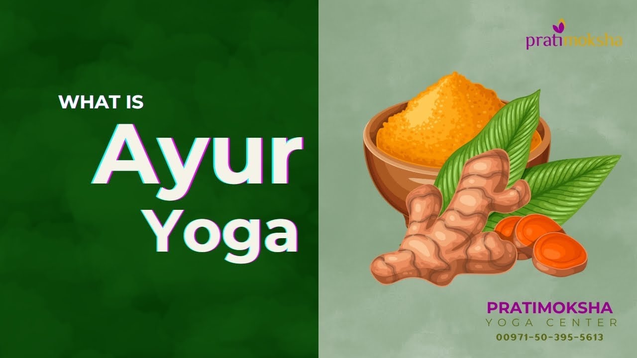 Ayur Yoga for Holistic Balance and Healing in Dubai | Pratimoksha - Enlighten Yoga Studio Dubai