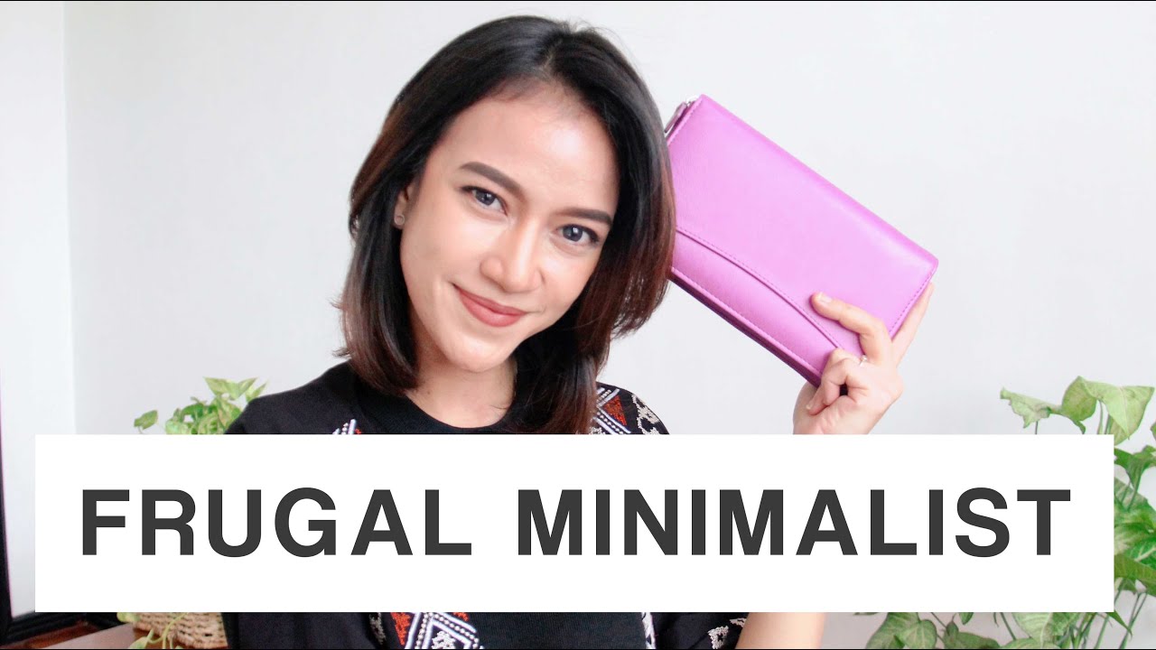 Frugal Minimalist Habits: Cara Minimalist Hidup Hemat || Minimalism Indonesia