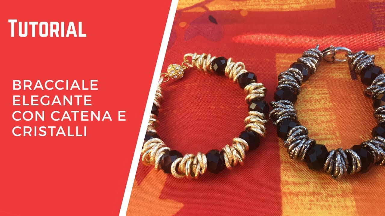 TUTORIAL BIJOUX BRACCIALE ELEGANTE