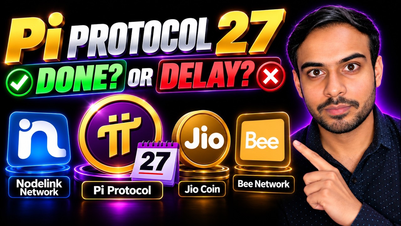 Pi Protocol 27 Done? or Delay? | Pi Network New Update | Nodelink Network | Jio Coin | Bee Network 😱