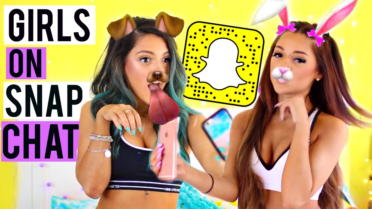 How Girls Act on SNAPCHAT