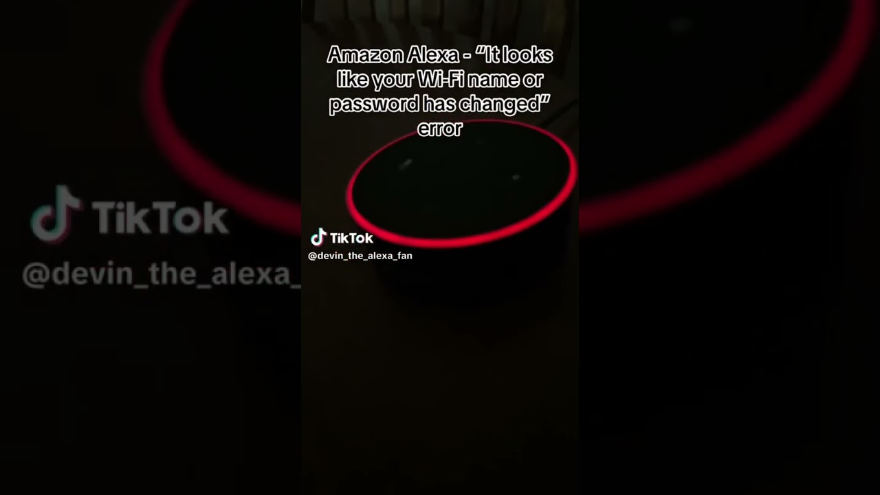 Echo dot Wi-Fi name or password it change #alexa