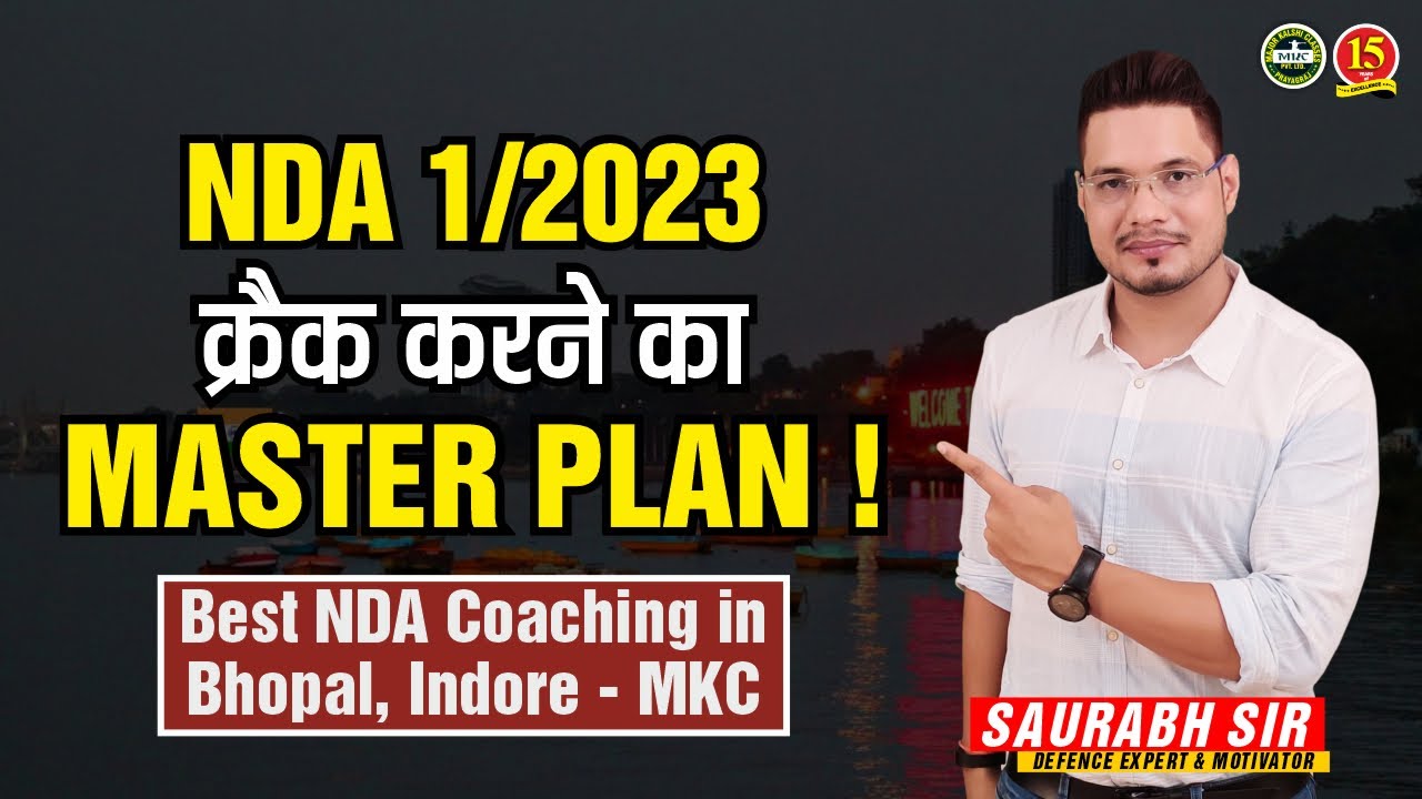 Best NDA Coaching in Bhopal | Best NDA Coaching in Indore | Top NDA Coaching in Raipur &ndash; MKC