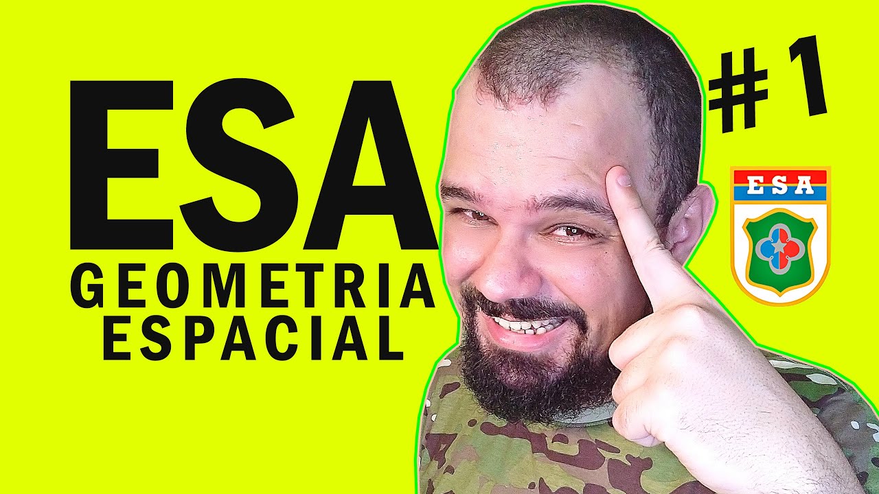🔰 PROVA ESA 🔰 GEOMETRIA ESPACIAL 1