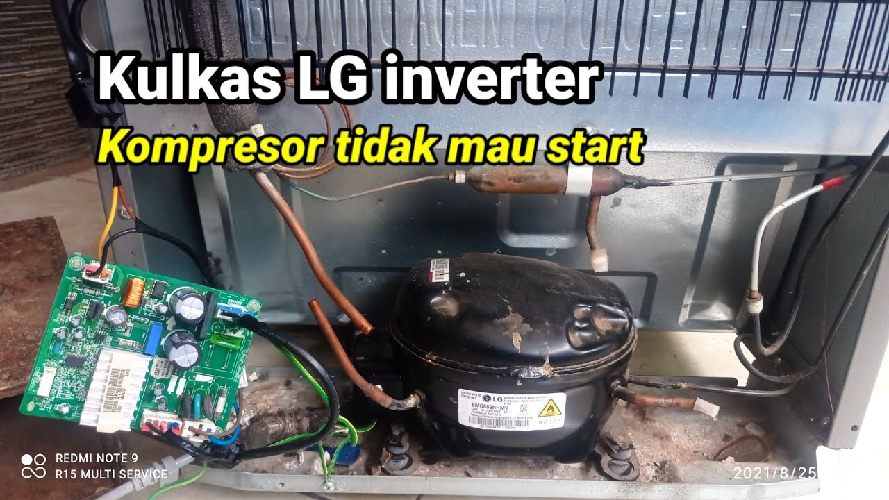 Kulkas LG inverter Kompresor tidak mau start || Ram R15