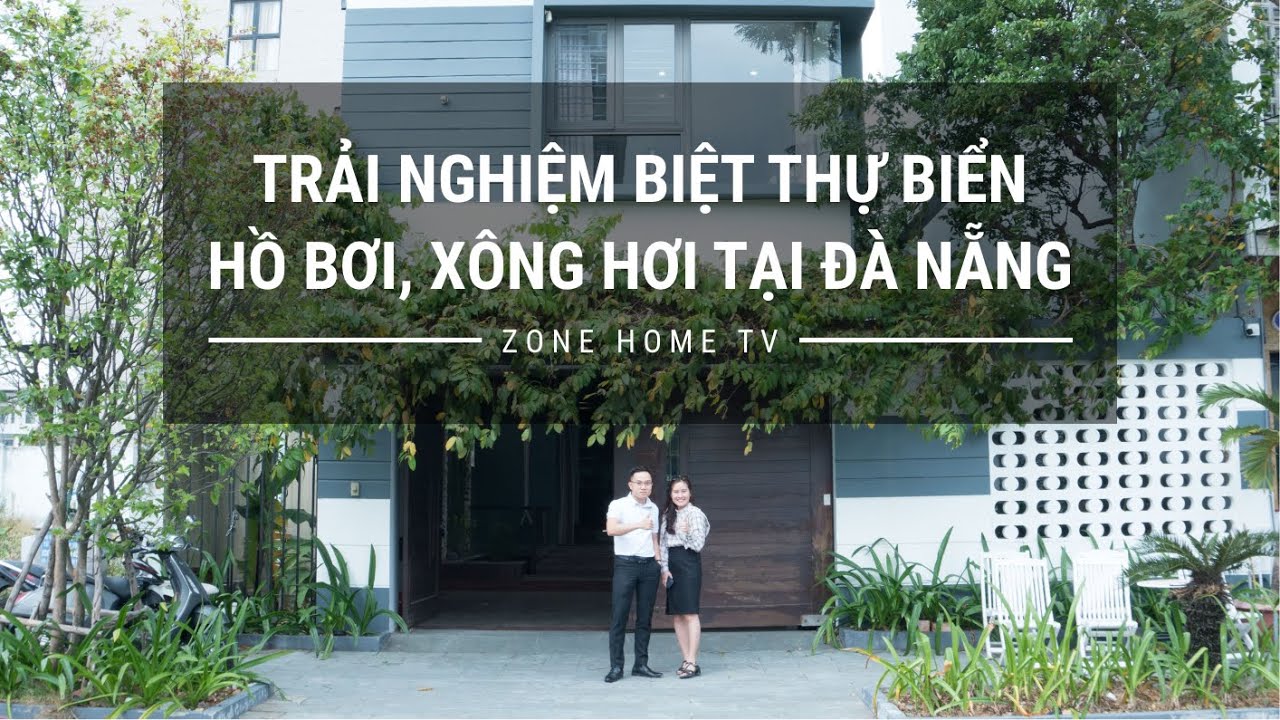 Trải nghiệm biệt thự sát biển Phạm Văn Đồng Đà Nẵng giá chỉ từ 5,5 triệu / đêm với hồ bơi, xông hơi