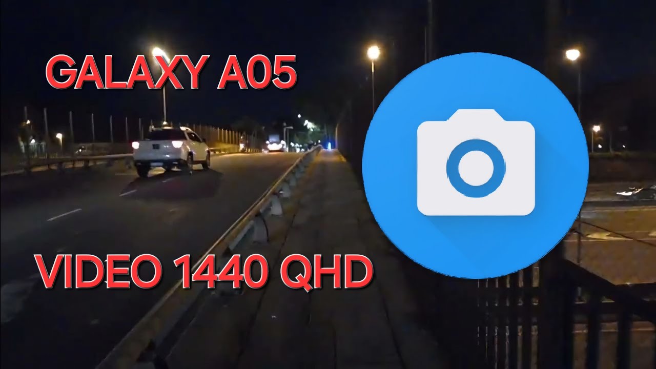 Samsung Galaxy A05 Video Test resoluci&oacute;n 1440 QHD