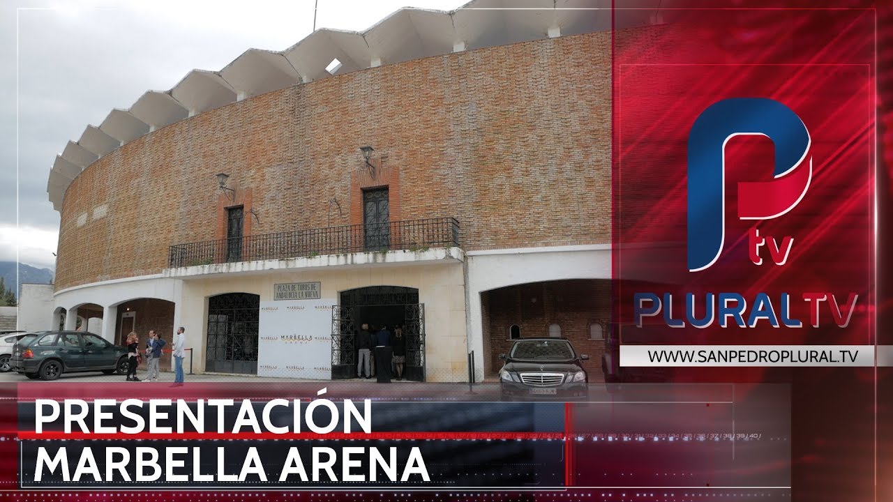 Presentación Marbella Arena