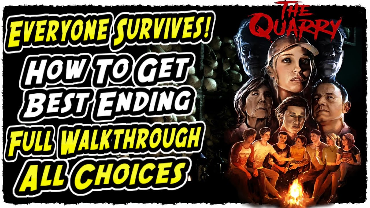 The Quarry Everyone Survives Ending - How to Keep Everyone Alive in The Quarry