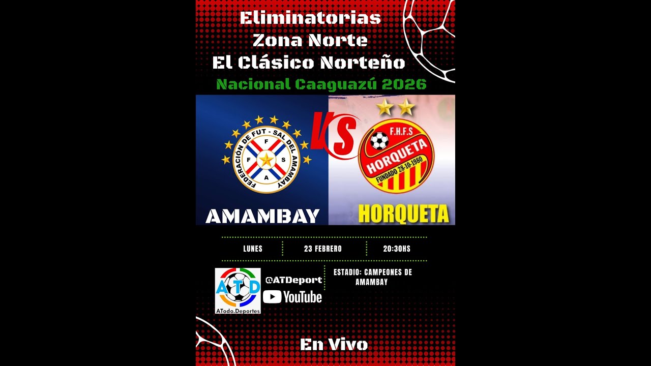 AMAMBAY VS HORQUETA 
2DO TIEMPO