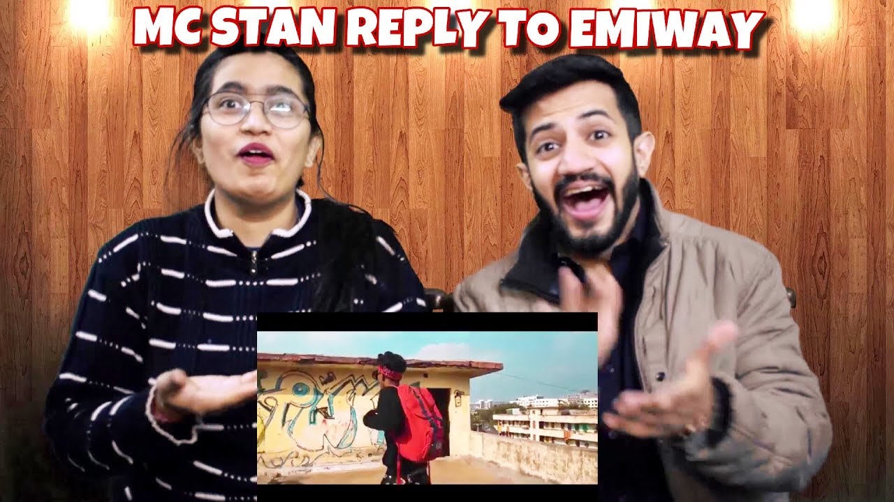 MC STAN Reply to EMIWAY BANTAI || DISS TRACK - 2019|  REACTION