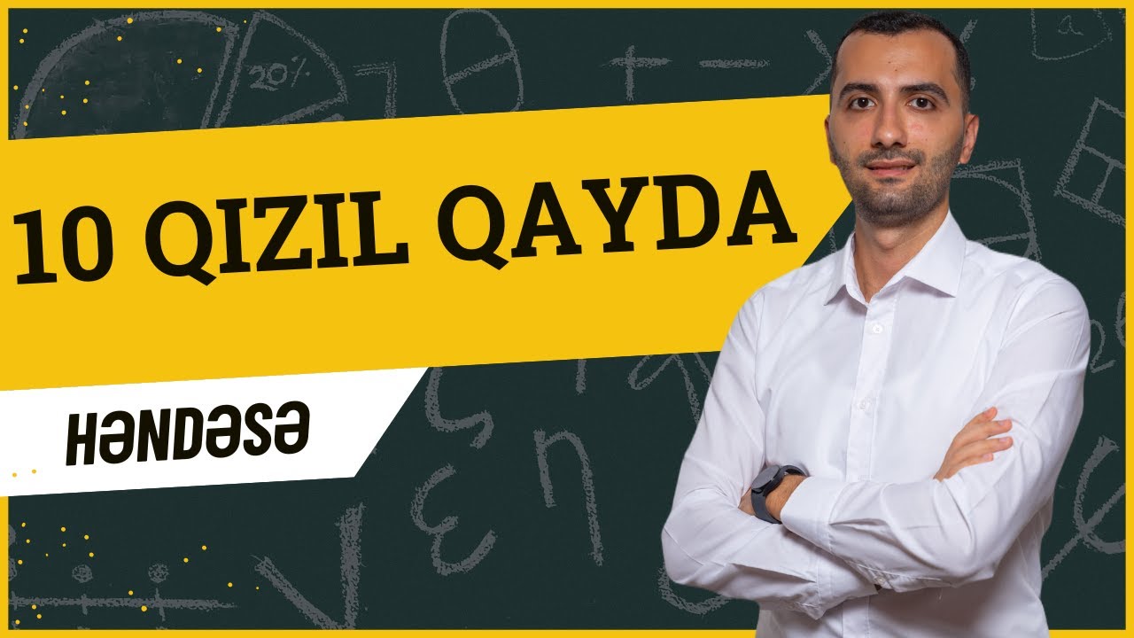 HƏNDƏSƏ | 10 QIZIL QAYDA | AĞABƏYLİ İSAMƏDDİN