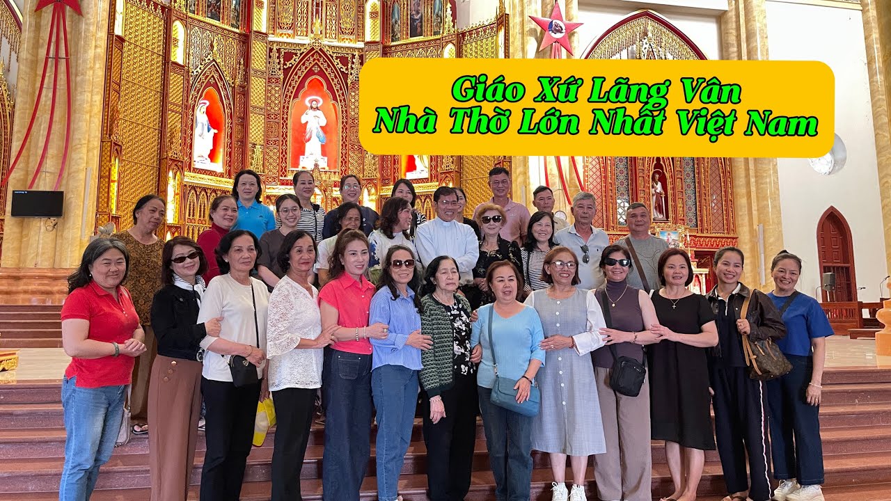 Giáo Xứ Lãng Vân|Ninh Bình| Nhà Thờ Lớn Nhất Việt Nam
