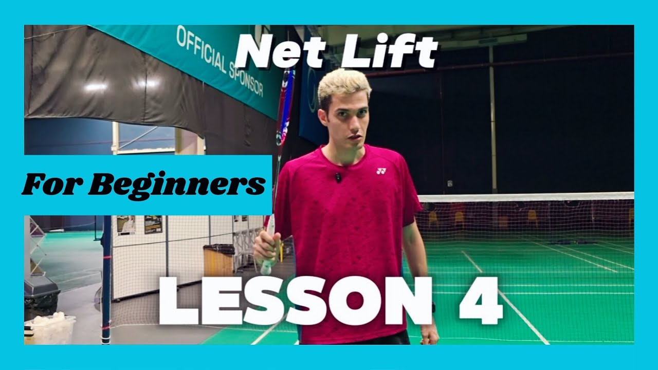 Badminton Basics #4 Net Lift