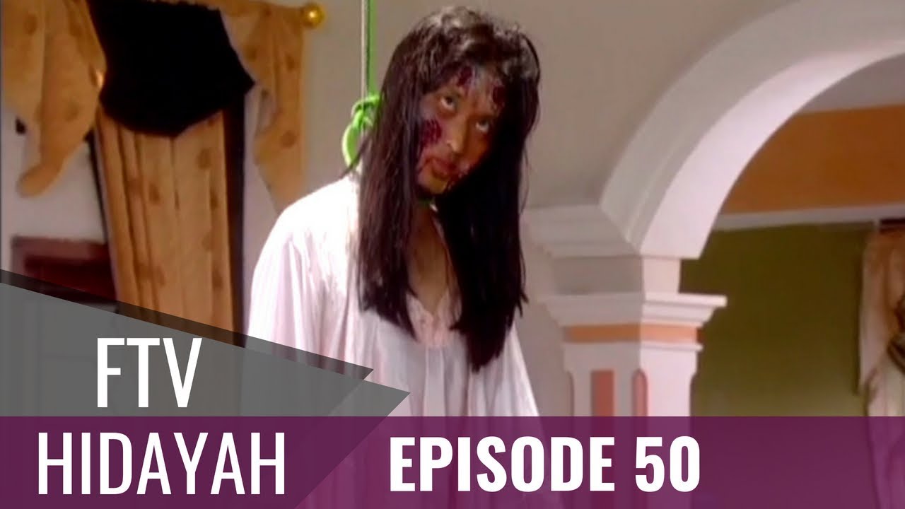 FTV Hidayah - Episode 50 | Istri Mati Gantung Diri