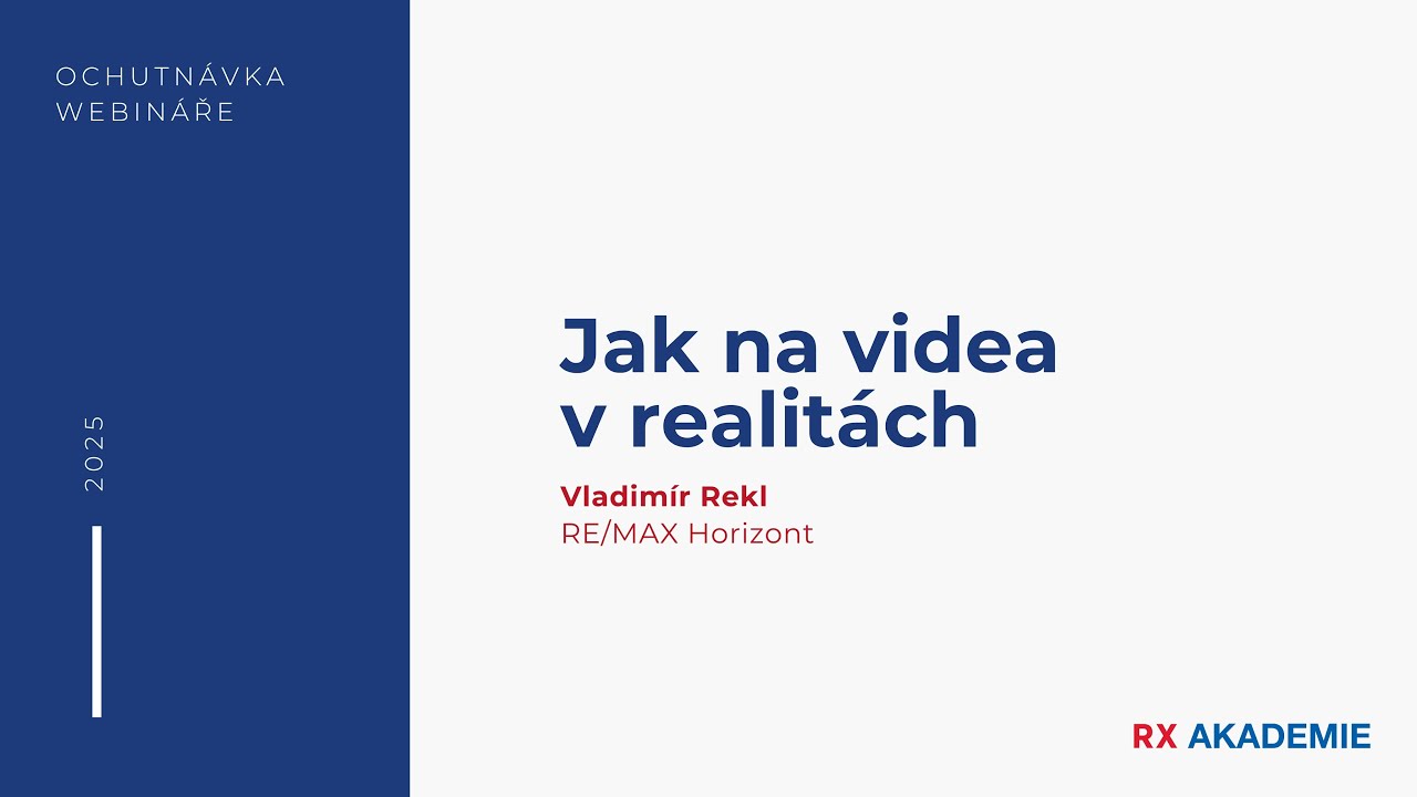 Jak na video v realit&aacute;ch