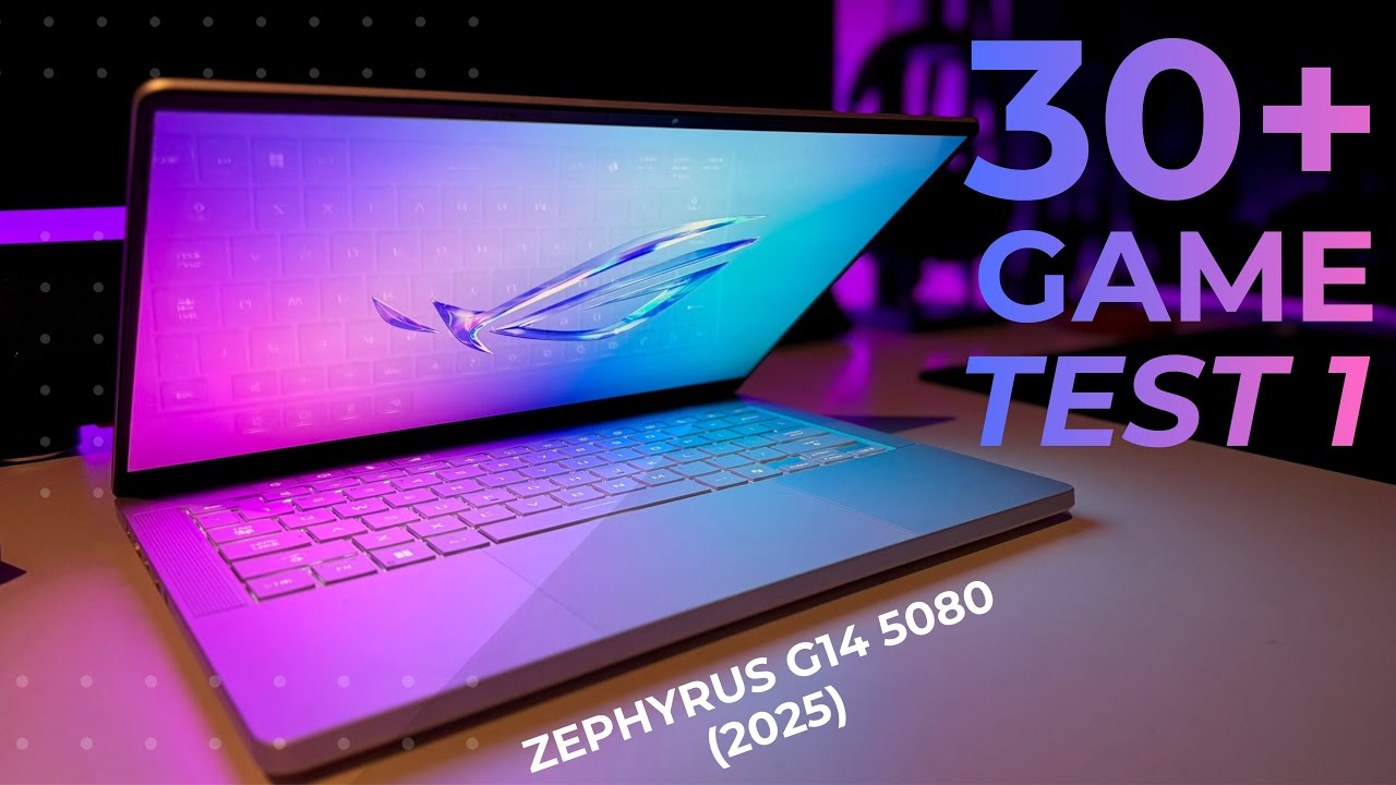 30+ Game Test 1 - Zephyrus G14 2025 - Oyun Testleri 1