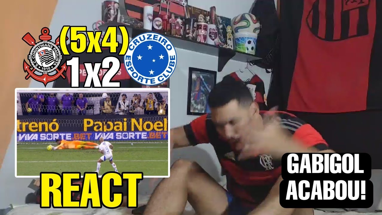 REACT CORINTHIANS X CRUZEIRO MELHORES MOMENTOS PÊNALTIS GABIGOL COPA DO BRASIL 2025