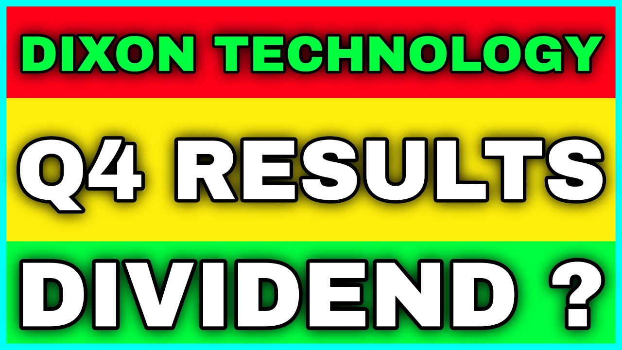 Dixon Technologies India Q4 RESULTS 2021 | Dixon Technologies Q4 RESULTS | DIXON DIVIDEND | DIXON