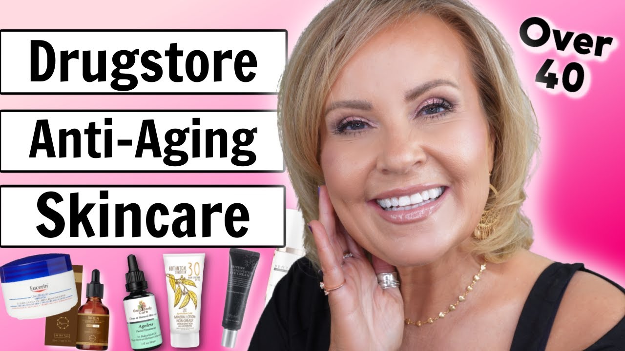 Affordable Skincare Products Over 40 - Morning & Evening Routines