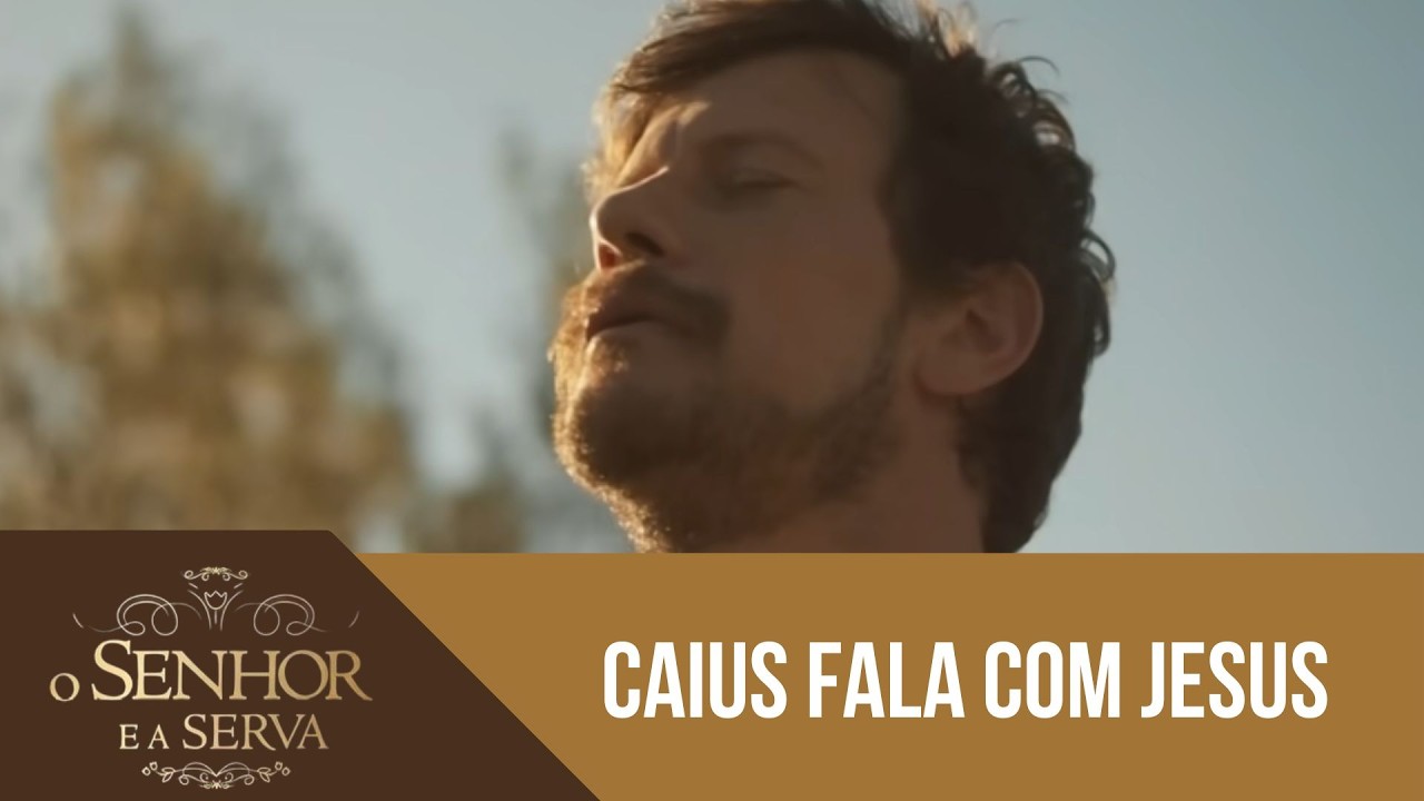 Caius fala com Jesus e foge de Roma | O Senhor e a Serva