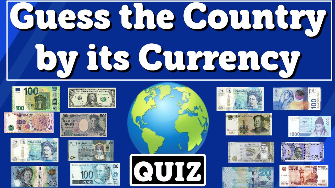Guess the Country by its Currency Quiz | Guess the Currency Challenge