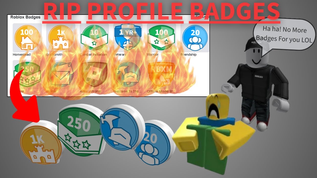 ROBLOX IS NOW REMOVING PROFILE BADGES D=