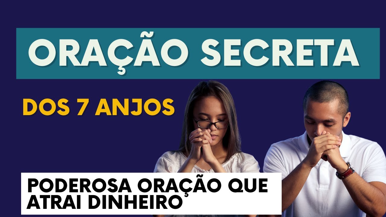 ORAÇÃO SECRETA  AOS SETE ANJOS DA FORTUNA