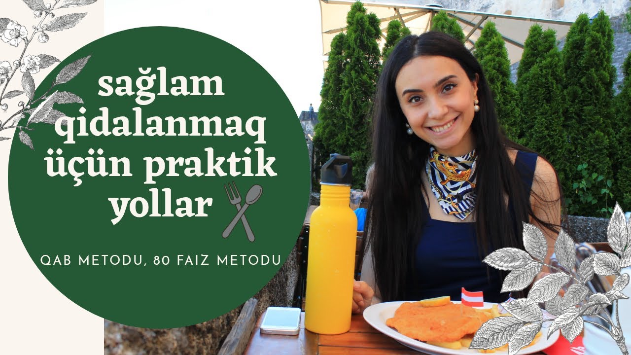 Sağlam qidalanmaq üçün praktik yollar| Qab metodu | Healthy eating tips | Plate method