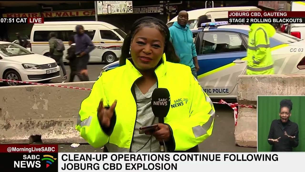 Clean-up operations continue following Joburg CBD explosion: Nozintombi Miya reports