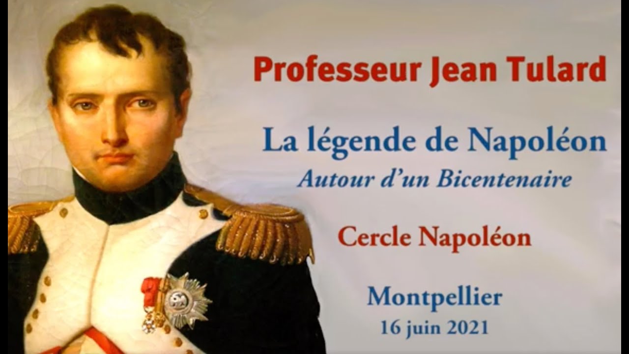 Napoléon - la légende - autour d'un bicentenaire - Jean Tulard 2021 - Cercle Napoléon