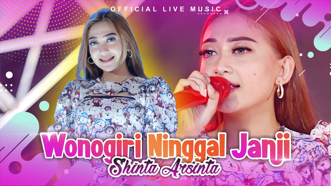Shinta Arsinta - Wonogiri Ninggal Janji (Official Music Video)