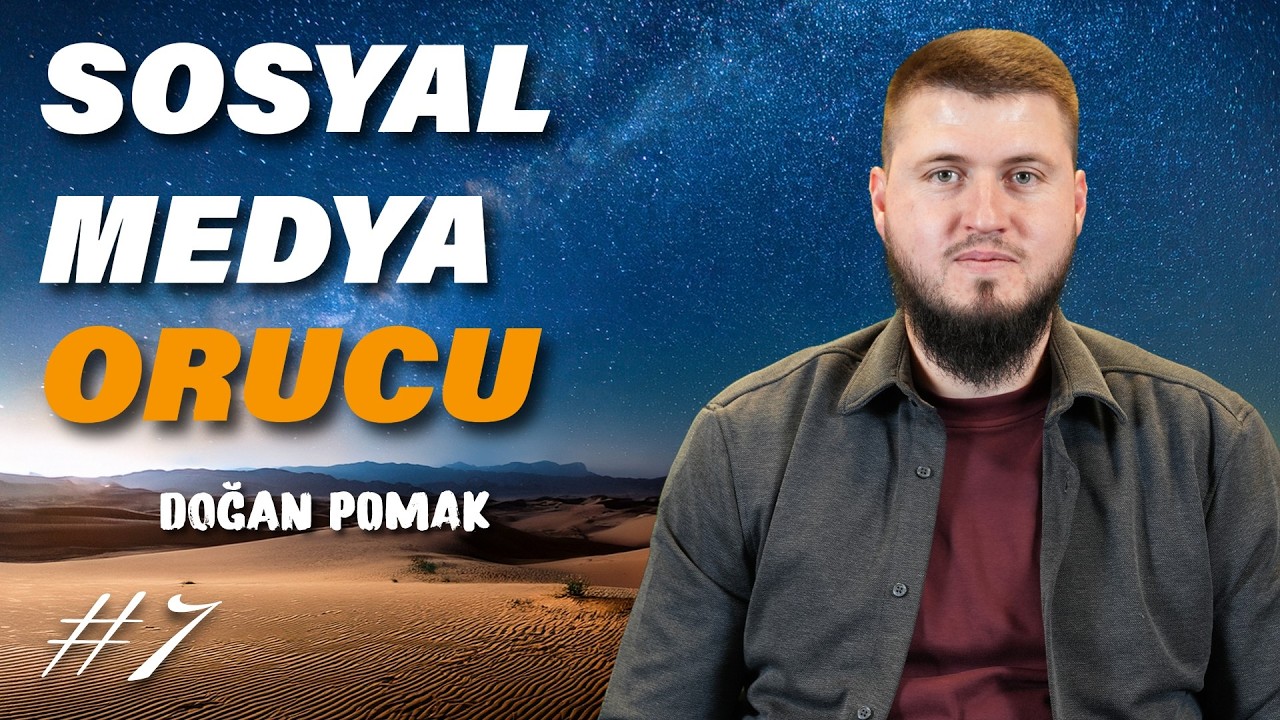 #7 Ramazan'da Sosyal Medya Orucuna Var Mısın? 