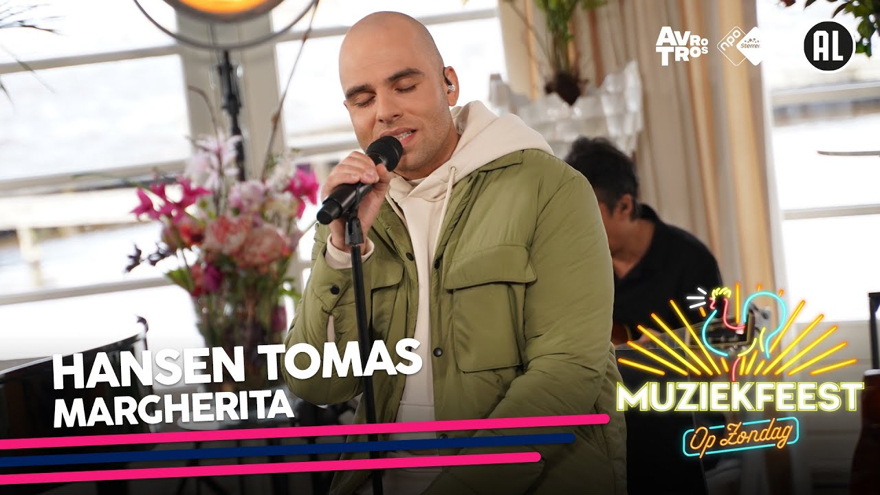 Hansen Tomas - Margherita • Muziekfeest op Zondag // Sterren NL