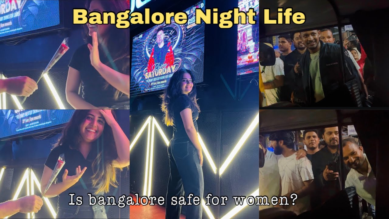 Bangalore Night Life| Koramangala nightclub Saturday midnight |Is Bangalore safe for women at night?