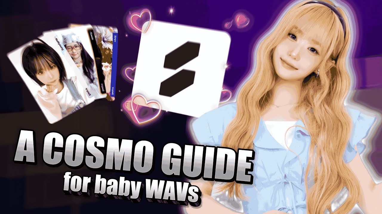 a cosmo guide for baby WAVs!