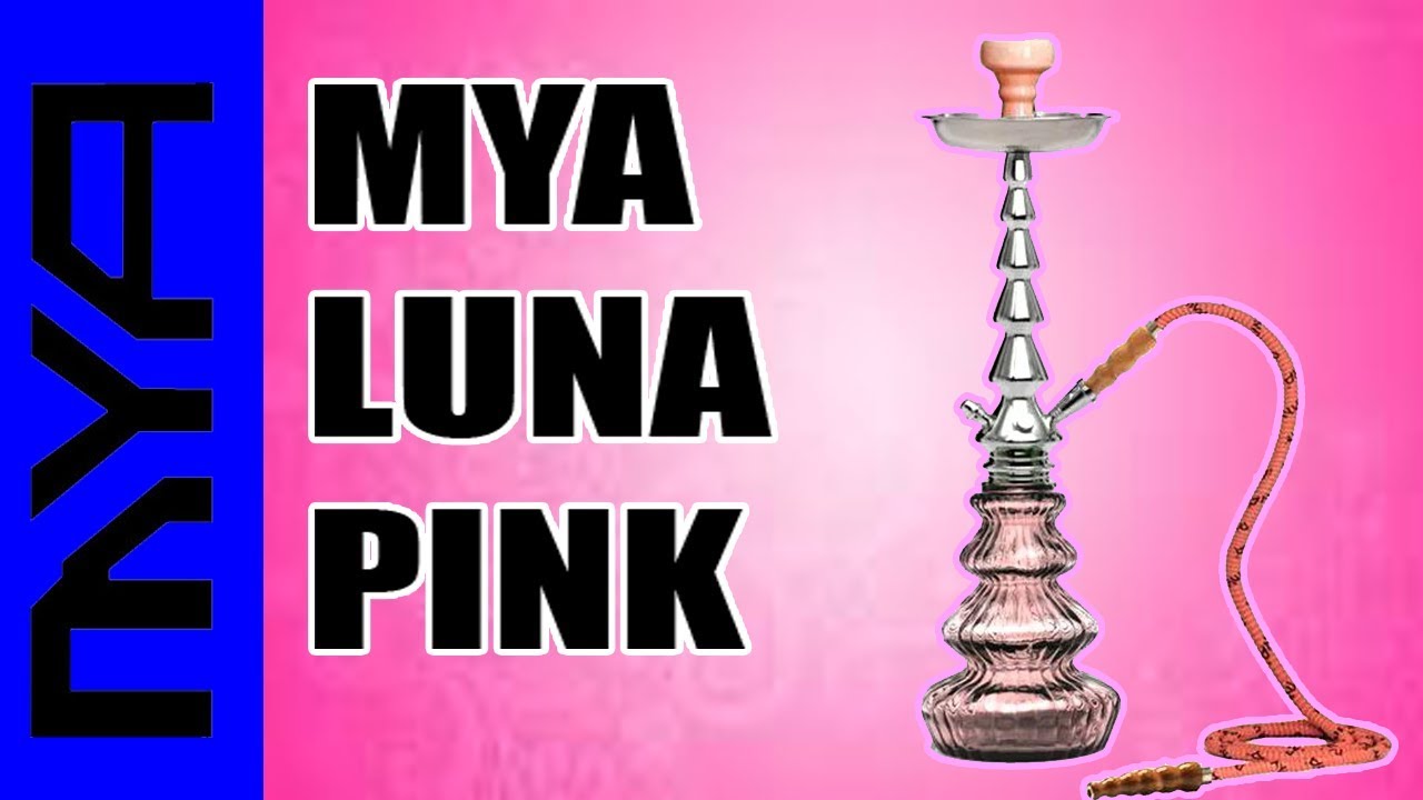 Mya Hookah Luna Pink Review 2017