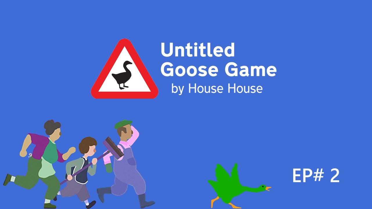 Os memes não param! - Untitled Goose Game Ep#2