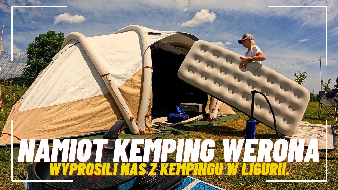 Namiot, kemping, Werona. Wyprosili nas z kempingu w Ligurii.