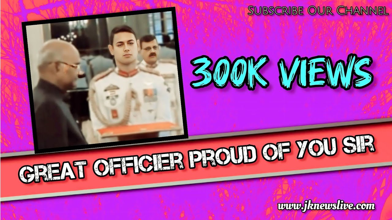 Great Officer Proud Of You #viral #trend #new #post @JhelumJournal