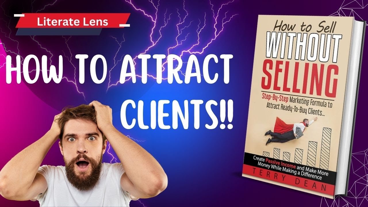 How To Sell Without Selling | Audio Book Summary In English by Terry Dean | How to Attract Clients