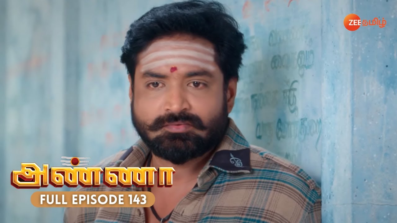 Shanmugham Eavesdrops on Bharani - Anna - Full Ep 143 - Zee Tamil