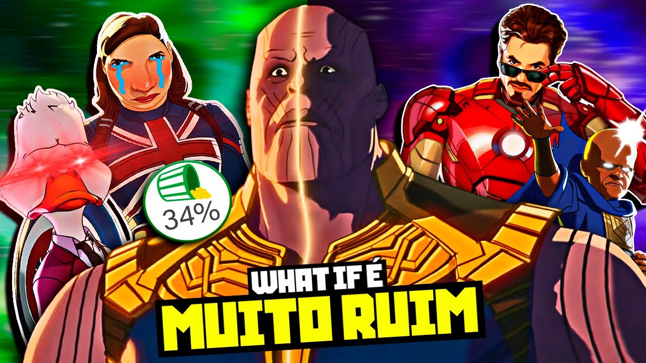 WHAT IF é o desenho mais BUCHA da MARVEL 🤡🤢